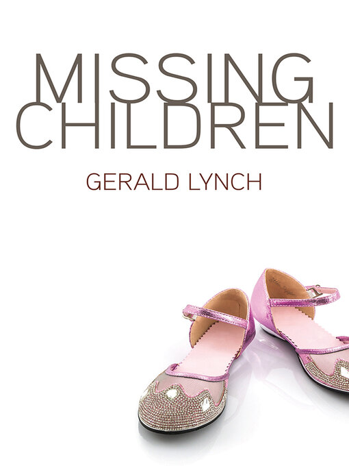 Title details for Missing Children by Gerald Lynch - Available